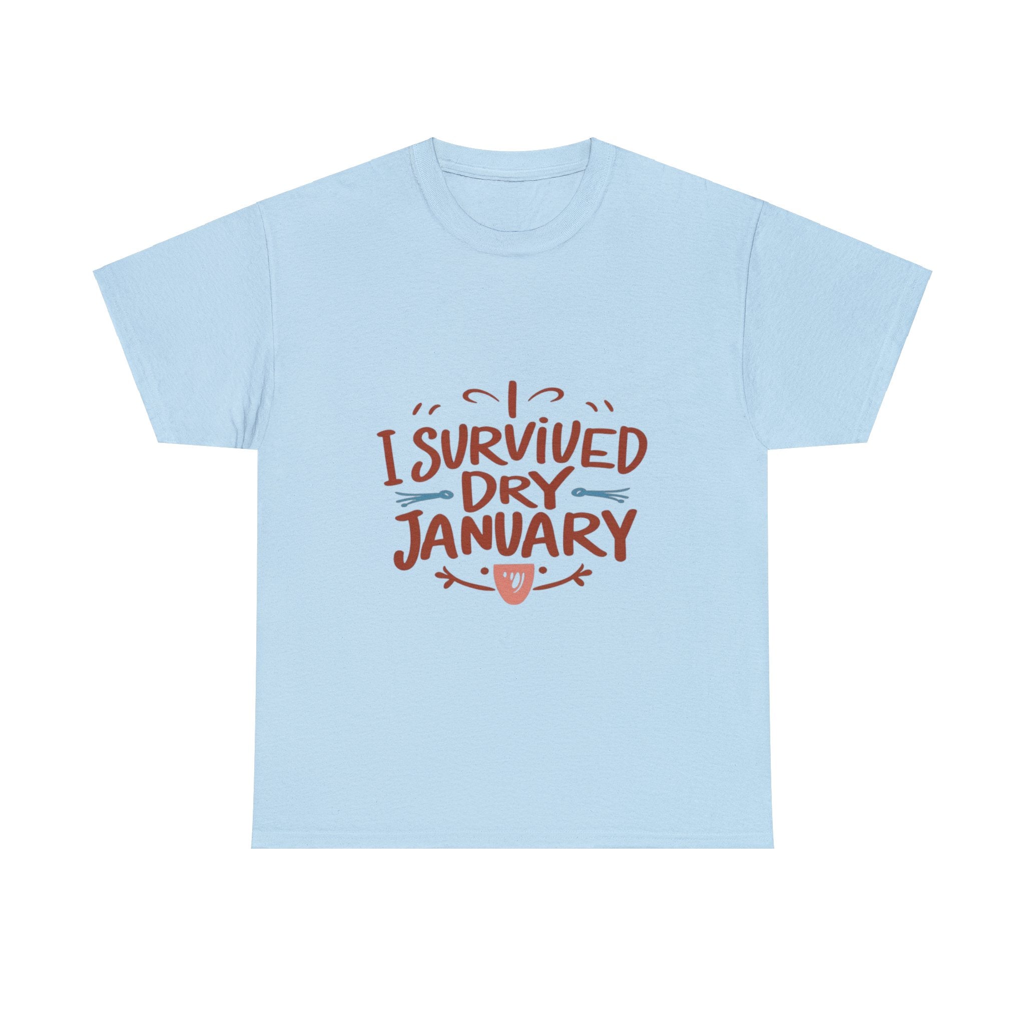 I Survived Dry January - Unisex Heavy Cotton Tee