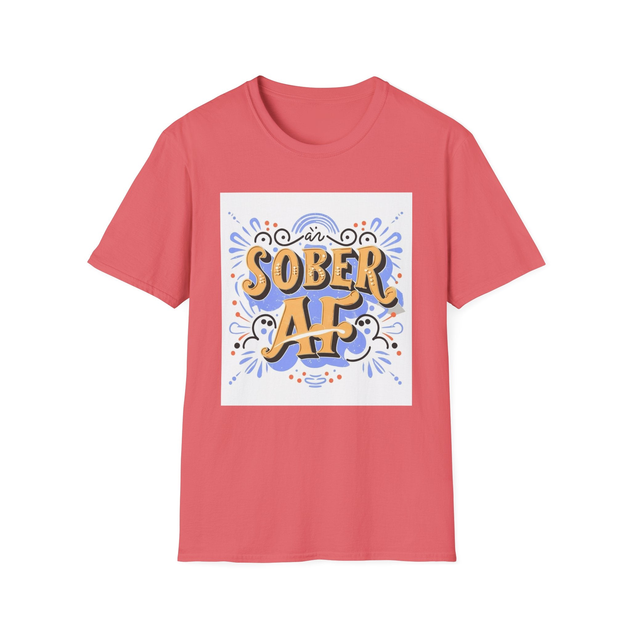 Sober AF - 02 - Unisex Softstyle T-Shirt