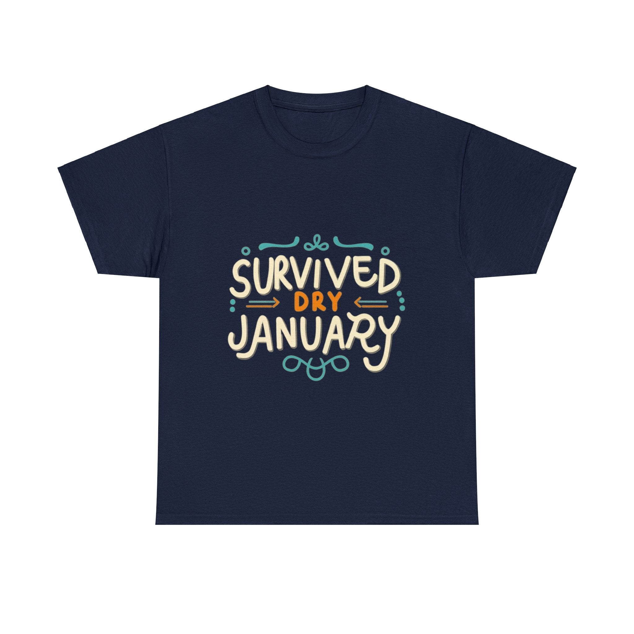 Survived Dry January - Unisex Heavy Cotton Tee