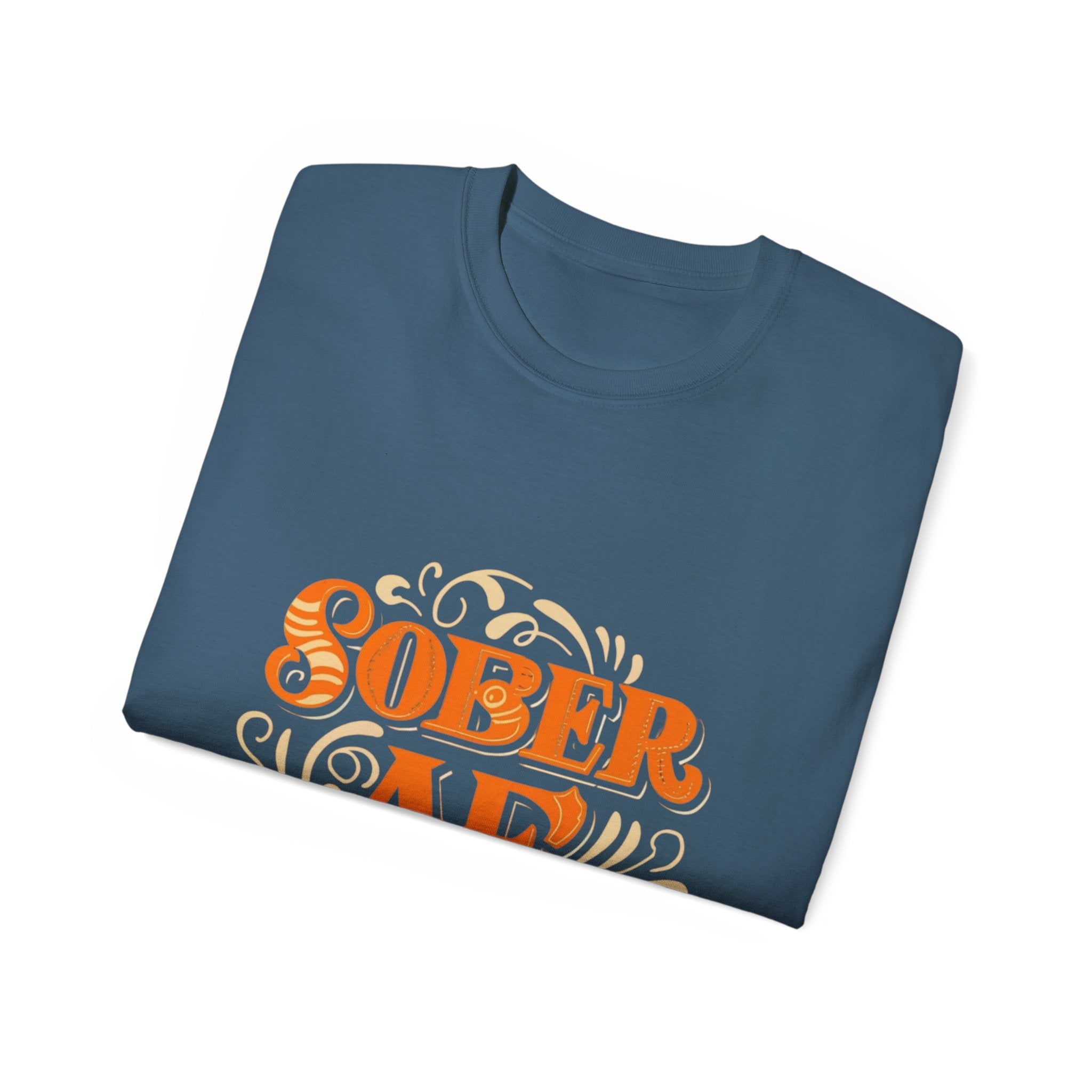 Sober AF - 01 - Unisex Ultra Cotton Tee