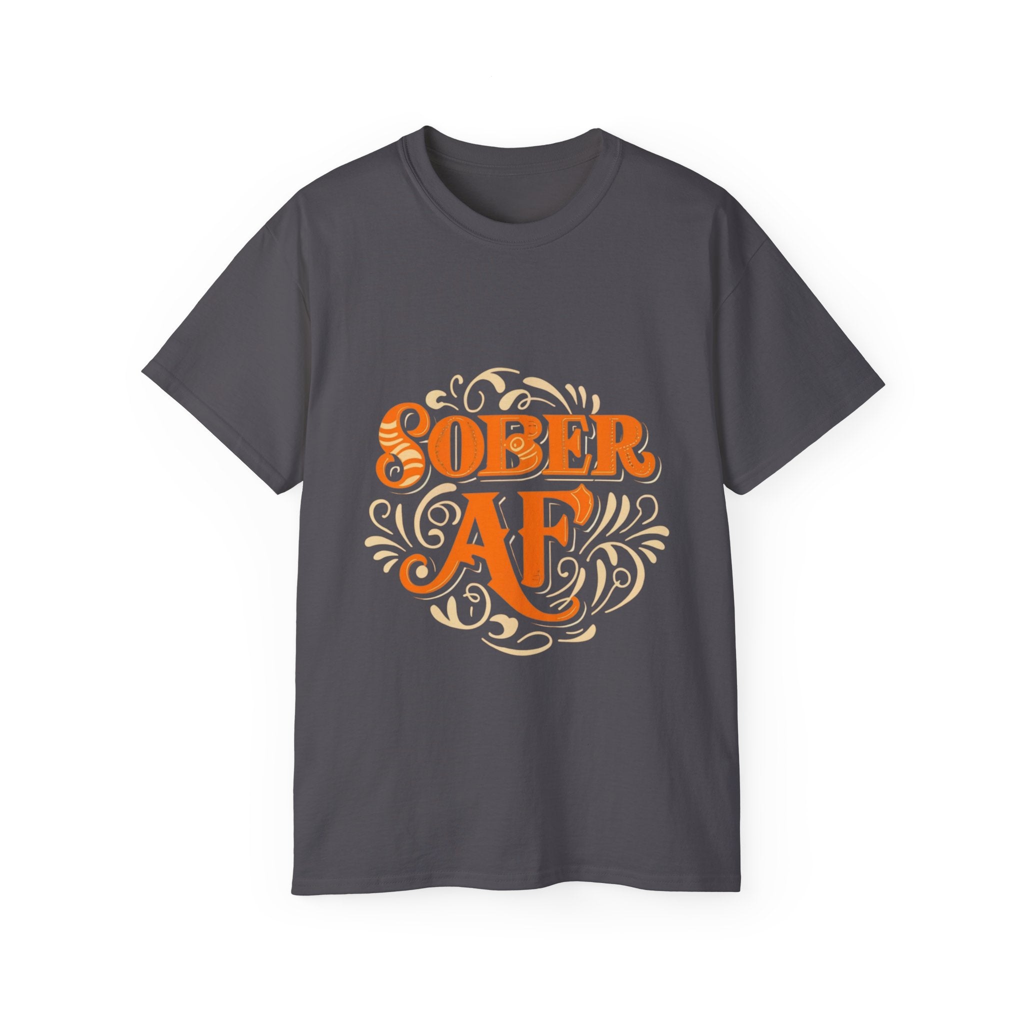 Sober AF - 01 - Unisex Ultra Cotton Tee