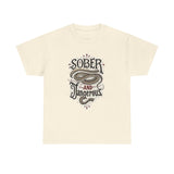 Load image into Gallery viewer, Sober And Dangerous Tee