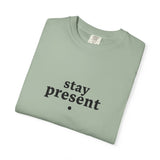 Load image into Gallery viewer, stay present Tee