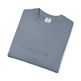 Load image into Gallery viewer, one day at a time (Minimal) Tee
