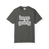Load image into Gallery viewer, keep going Tee