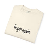 Load image into Gallery viewer, begin again Tee
