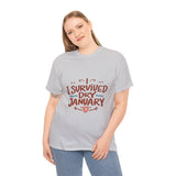 Load image into Gallery viewer, I Survived Dry January - Unisex Heavy Cotton Tee