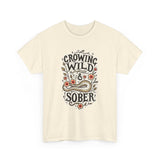 Load image into Gallery viewer, Growing Wild &amp; Sober Tee