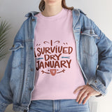 Load image into Gallery viewer, I Survived Dry January - Unisex Heavy Cotton Tee