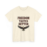 Load image into Gallery viewer, Freedom Tastes Better Tee