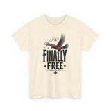 Load image into Gallery viewer, Finally Free Tee