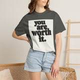 Load image into Gallery viewer, You Are Worth It Tee