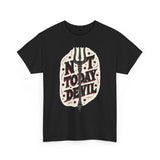 Load image into Gallery viewer, Not Today Devil Tee