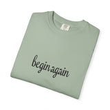 Load image into Gallery viewer, begin again Tee