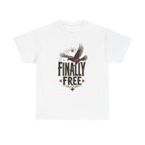 Load image into Gallery viewer, Finally Free Tee