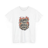 Load image into Gallery viewer, Burned That Bridge Sober Tee