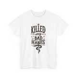 Load image into Gallery viewer, Killed My Bad Habits Tee