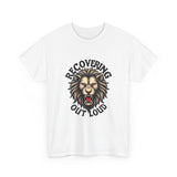 Load image into Gallery viewer, Recovering Out Loud Tee