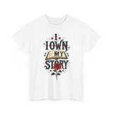 Load image into Gallery viewer, I Own My Story Tee