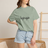 Load image into Gallery viewer, begin again Tee
